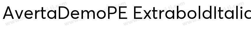 AvertaDemoPE ExtraboldItalic字体转换